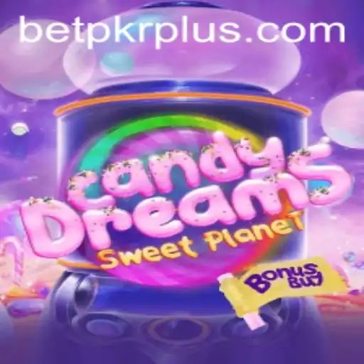CandyDreamsSweetPlanet: A Sweet Adventure with BETPKR