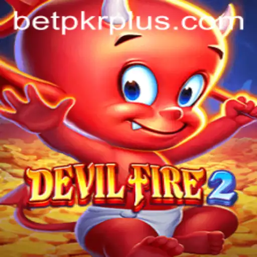 DevilFire2: Immersive Adventure and Dynamic Gameplay with BETPKR