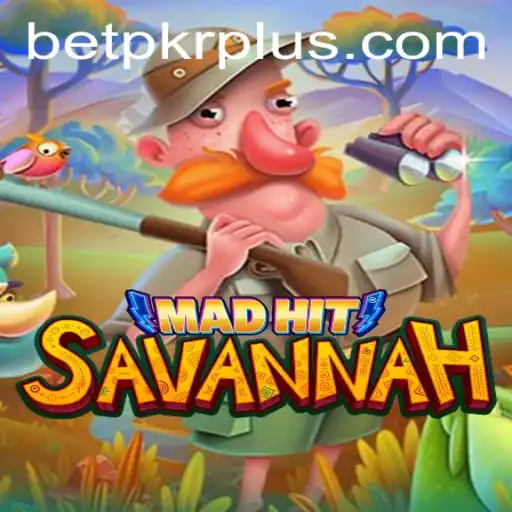Exploring MadHitSavannah: A New Era in Gaming with BETPKR